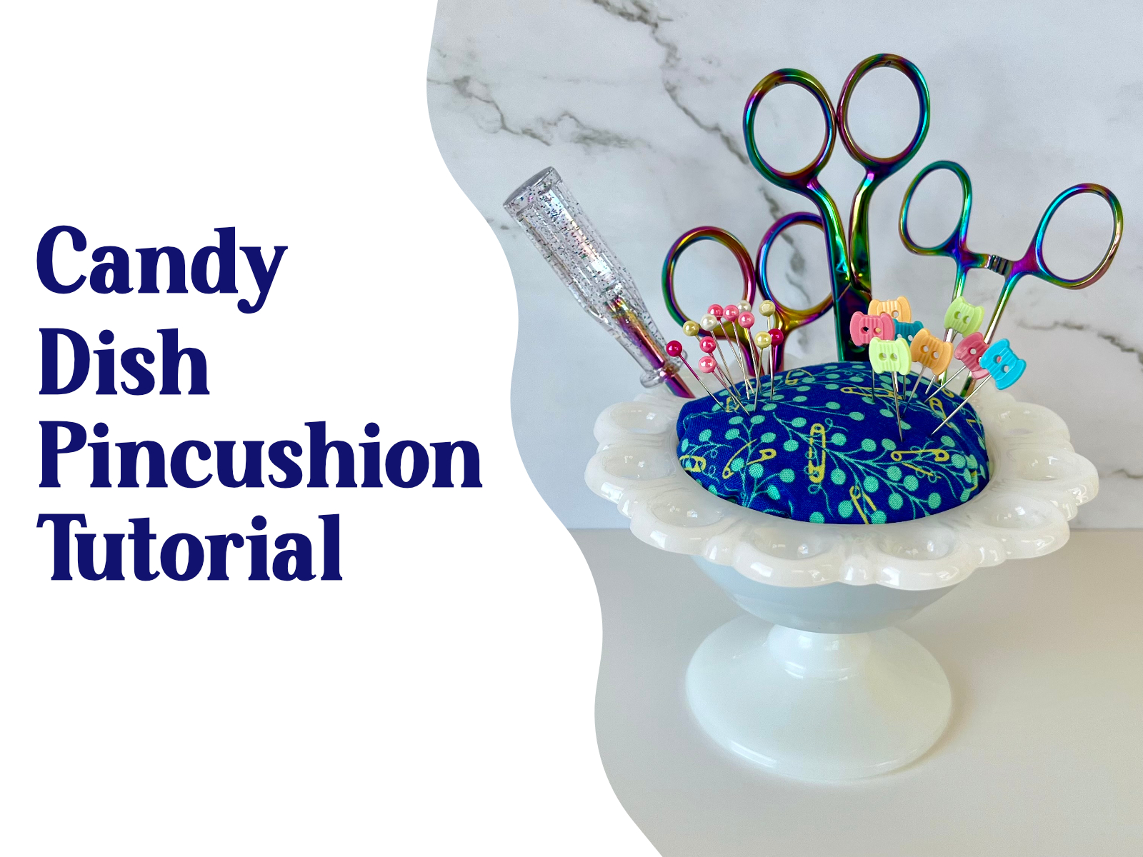 Candy Dish Pincushion Tutorial